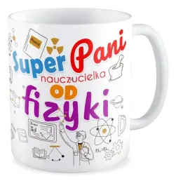 kubek-prezent-super-nauczycielka-fizyki