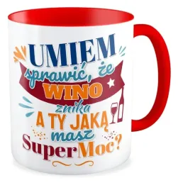 kubek-zabawny-prezent-umiem-sprawic-ze-wino-znika