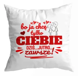 poduszka-prezent-walentynki-chce-tylko-ciebie