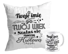 zestaw-kubek-poduszka-urodziny-twoje-imie-twoj-wiek-stalas-sie-krolowa