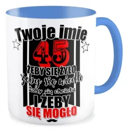 kubek-niebieski-urodziny-18-20-30-40-50-imie-wiek-zeby-sie-chcialo-i-moglo