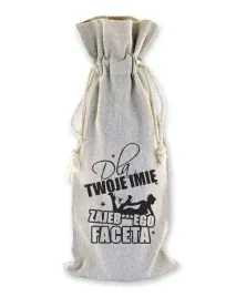 worek-wino-alkohol-prezent-dzien-chlopaka-zajebi-go-faceta-twoje-imie