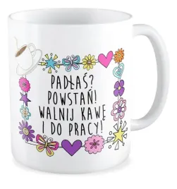 kubek-prezent-padlas-powstan-walnij-kawe-i-do-pracy