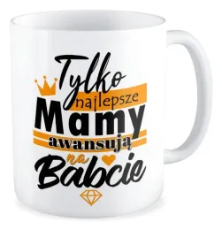 kubek-prezent-dzien-babci-tylko-najlepsze-awansuja