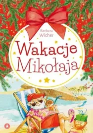 opowiesci-swiateczne-o-mikolaju-wakacje-mikolaja-a4