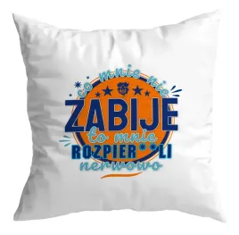 poduszka-zabawna-prezent-co-mnie-nie-zabije