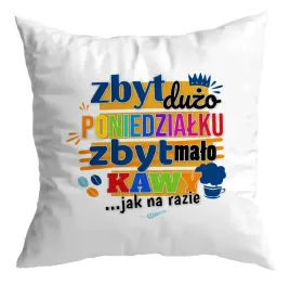 poduszka-zabawna-smieszna-prezent-zbyt-malo-kawy