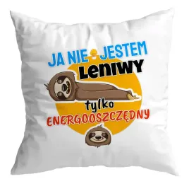 poduszka-prezent-leniwiec-nie-jestem-leniwytylko-energooszczedny