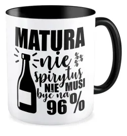kubek-czarny-prezent-matura-nie-spirytus-nie-musi-byc-na-90percent-liceum