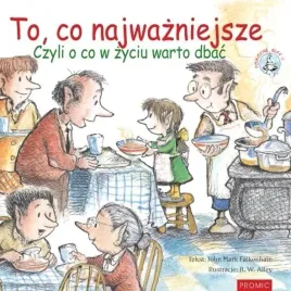 to-co-najwazniejsze-czyli-o-co-w-zyciu-warto-dba