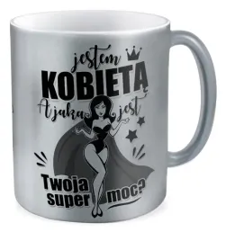 kubek-srebrny-jestem-kobieta-prezent-dziewczyny