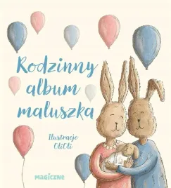 rodzinny-album-maluszka-magiczne