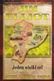 jim-elliot-jeden-wielki-cel