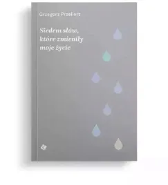 siedem-slow-ktore-zmienily-moje-zycie