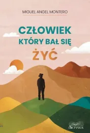 czlowiek-ktory-bal-sie-zyc