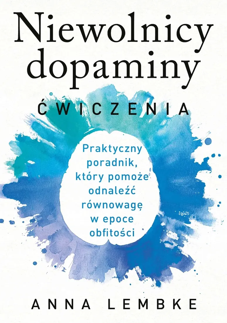 niewolnicy-dopaminy-cwiczenia