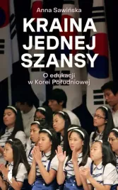 kraina-jednej-szansy-o-edukacji-w-korei-poludniowej