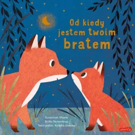 od-kiedy-jestem-twoim-bratem