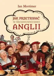jak-przetrwac-w-sredniowiecznej-anglii