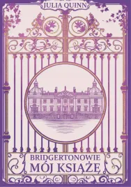 bridgertonowie-tom-1-moj-ksiaze-barwione-brzegi