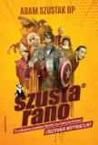 szusta-rano-szusta-rano