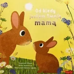 od-kiedy-jestem-twoja-mama-wydawnictwo-harperkids