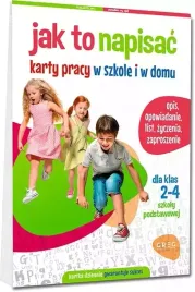 jak-to-napisac-karty-pracy-w-szkole-i-w-domu-klasy-2-4-szkoly-podstawowej