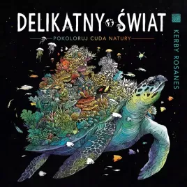 delikatny-swiat-pokoloruj-cuda-natury