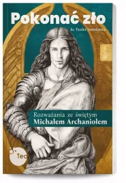 pokonac-zlo-rozwazania-ze-sw-michalem-archaniolem