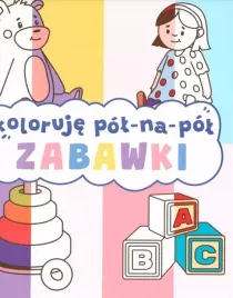 koloruje-pol-na-pol-zabawki