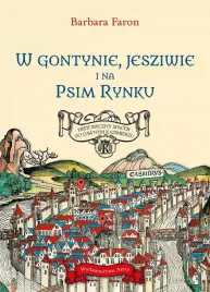 w-gontynie-jesziwie-i-na-psim-rynku-historyczny-spacer-po-dawnym-kazimier