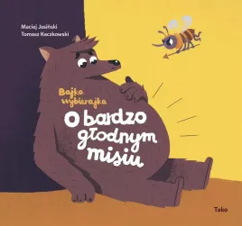 bajka-wybierajka-o-bardzo-glodnym-misiu-wydanie-2