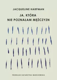 ja-ktora-nie-poznalam-mezczyzn