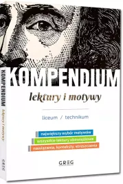 kompendium-lektury-i-motywy-liceum-technikum