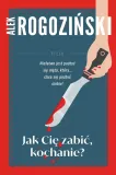 jak-cie-zabic-kochanie
