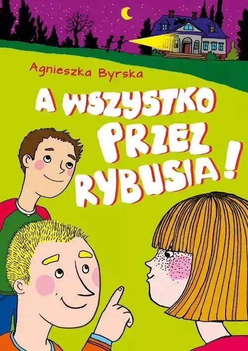 a-wszystko-przez-rybusia