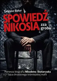 spowiedz-nikosia-zza-grobu-wydanie-2
