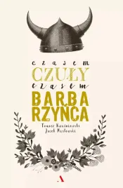 czasem-czuly-czasem-barbarzynca