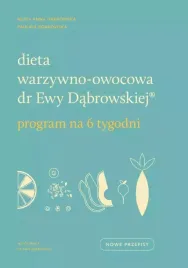 dieta-warzywno-owocowa-dr-ewy-dabrowskiej-program-na-6-tygodni