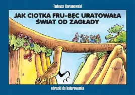 jak-ciotka-fru-bec-uratowala-swiat-od-zaglady-obrazki-do-kolorowania