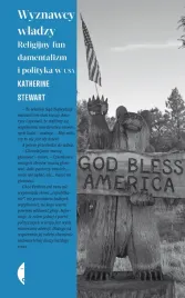 wyznawcy-wladzy-religijny-fundamentalizm-i-polityka-w-usa