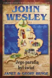 john-wesley-jego-parafia-byl-swiat
