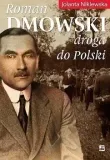 roman-dmowski-droga-do-polski