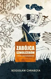 zabojca-szwolezerow-i-inne-opowiadania