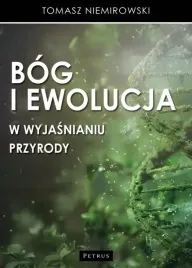 bog-i-ewolucja-w-wyjasnianiu-przyrody