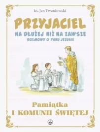 przyjaciel-na-dluzej-niz-na-zawsze-rozmowy-o-panu-jezusie