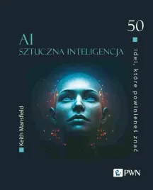 50-idei-ktore-powinienes-znac-ai-sztuczna-inteligencja