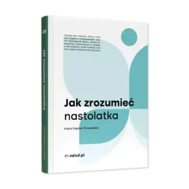 jak-zrozumiec-nastolatka