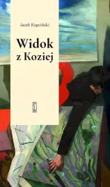 widok-z-koziej-felietony-teatralne