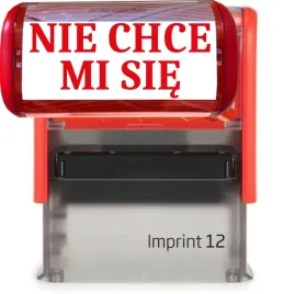 pieczatka-czerwona-automatyczna-napis-nie-chce-mi-sie-gadzet-smieszna